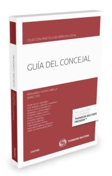 GUÍA DEL CONCEJAL FERNANDO CASTRO ABELLA Segunda mano CIVITAS