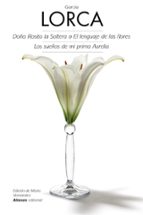 DOÑA ROSITA LA SOLTERA O EL LENGUAJE DE LAS FLORES; LOS SUEÑOS DE MI PRIMA AURELIA