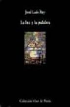 LA LUZ Y LA PALABRA