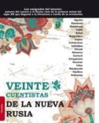 VEINTE CUENTISTAS DE LA NUEVA RUSIA