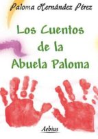 CUENTOS DE LA ABUELA PALOMA