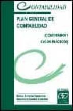 Plan General De Contabilidad Ed Comentarios Y Casos Practi Cos