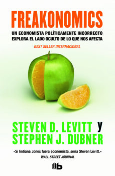 Ebook Freakonomics Ebook De Steven D Levitt Casa Del Libro