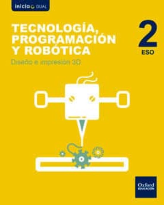 Inicial Dual Tecnologia Programacion Y Robotica Dise O E Impres Ion