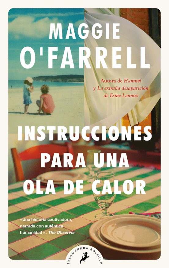 Instrucciones Para Una Ola De Calor Maggie O Farrell Casa Del Libro