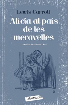 alicia al pais de les meravelles-lewis carroll-9788492549405