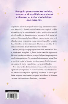 sana tu pasado para manifestar tu futuro-anna kress-9788403526235