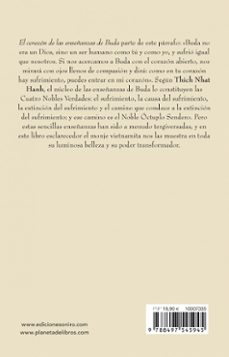 el corazon de las enseñanzas de buda: el arte de transformar el s ufrimiento en paz, alegria y liberacion-thich nhat hanh-9788497545945