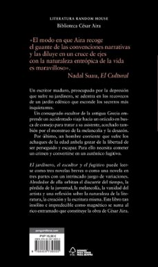 el jardinero, el escultor y el fugitivo-cesar aira-9788439739555
