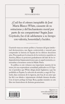 blanco white: el español y la independencia de hispanoamerica-juan goytisolo-9788430619665