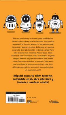 robotmania: todo lo que tienes que saber para fabricar tu propio robot-raul lapeira-9788416712885