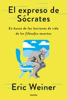 el expreso de socrates-eric weiner-9788449338595