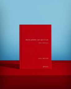 bailando lo quitao-ana milan-9788408314318