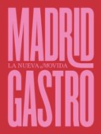 Madrid gastro: La nueva movida