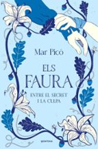 ENTRE EL SECRET I LA CULPA (ELS FAURA 3) (EBOOK)