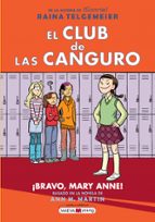 EL CLUB DE LAS CANGURO 3 ¡BRAVO, MARY ANNE!