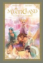 MYSTICLAND: LA LEYENDA DE LAS CINCO REINAS