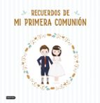 RECUERDOS DE MI PRIMERA COMUNIÓN
