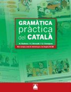 GRAMATICA PRACTICA DEL CATALA (A1-B2)