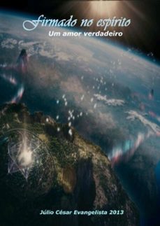 firmado no espirito (ebook)-júlio césar evangelista-3410001486005
