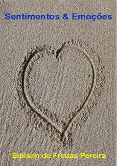 sentimentos &amp; emoções (ebook)-edilson freitas de pereira-3410002082305