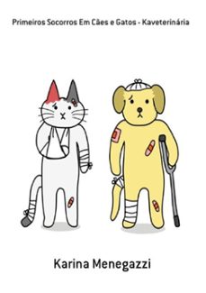 primeiros socorros em ces e gatos - kaveterinaria (ebook)-karina menegazzi-3410002309105
