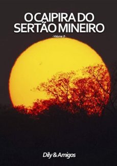 Imagen Principal de O Caipira Do Sertão Mineiro