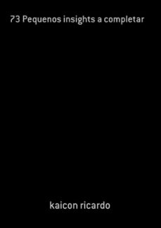 73 pequenos insights a completar (ebook)-kaicon ricardo-3410003506305