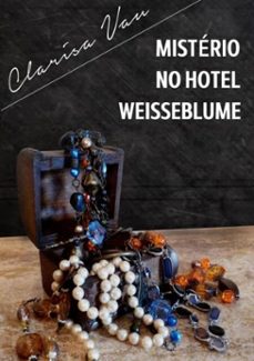 Imagen Principal de Mistério No Hotel Weisseblume