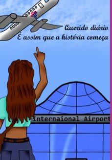 querido diario, e assim que a historia começa (ebook)-beatriz machado weiss gabrielly ametista e ribeiro-3410005561005