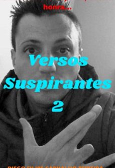 versos suspirantes 2 (ebook)-diego filipe carvalho teixeira-3410006037905