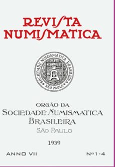 revista numismatica - 1939 - nº 1 a 4 (ebook)-sociedade numismática brasileira-3410006120805