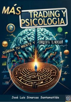 mas trading y psicologia (ebook)-josé luis sinarcas santamatilde-3410008058205