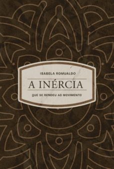 a inercia (ebook)-isabela romualdo-3410008592105