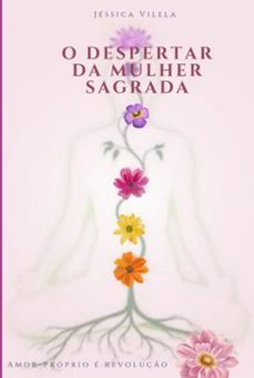 o despertar da mulher sagrada (ebook)-jéssica vilela-3410008640905