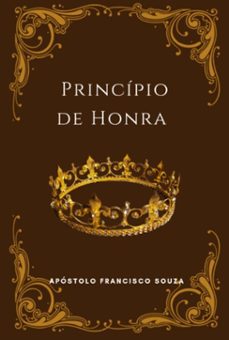 principio de honra (ebook)-apóstolo francisco souza-3410008992905