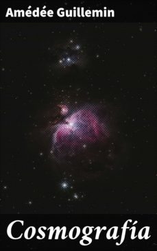 cosmografia (ebook)-amedee guillemin-4057664164605