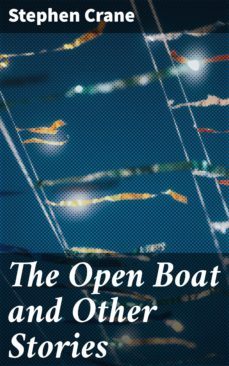 the open boat and other stories (ebook)-stephen crane-4057664173805