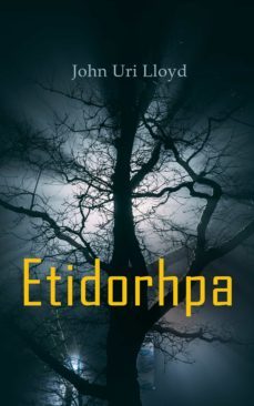 etidorhpa; or, the end of earth (ebook)-4064066053505