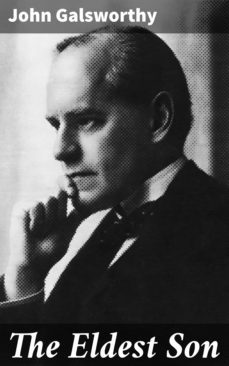 the eldest son (ebook)-john galsworthy-4064066239305
