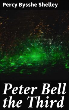 peter bell the third (ebook)-percy bysshe shelley-4064066249205