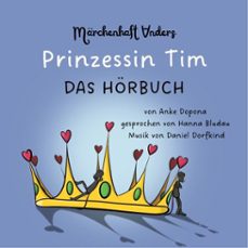 prinzessin tim (audiolibro)-anke dopona-4069829011105