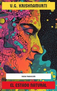 el estado natural (ebook)-u.g. krishnamurti-4099994074605