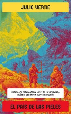 el pais de las pieles (ebook)-julio verne-4099994076005