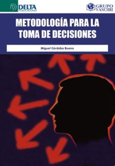 metodologia para la toma de decisiones (ebook)-4099995619805
