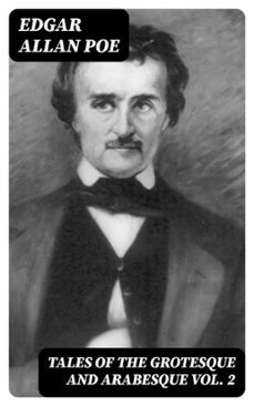 tales of the grotesque and arabesque vol. 2 (ebook)-edgar allan poe-8596547423805