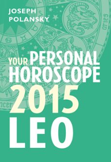 leo 2015: your personal horoscope (ebook)-joseph polansky-9780007586905