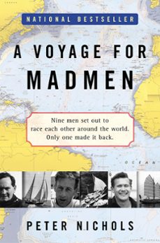 voyage for madmen, a (ebook)-peter nichols-9780061868405