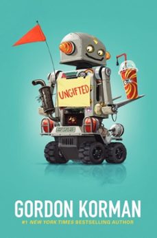 ungifted (ebook)-gordon korman-9780062218605