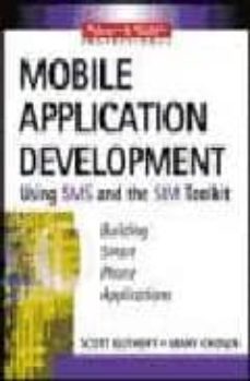 mobile application development with sms and the sim toolkit: buil ding smart phone applications-mary j. cronin-9780071375405